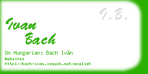 ivan bach business card